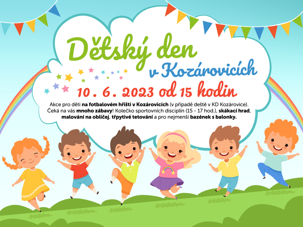 Dětský den v Kozárovicích – 10. 6. 2023